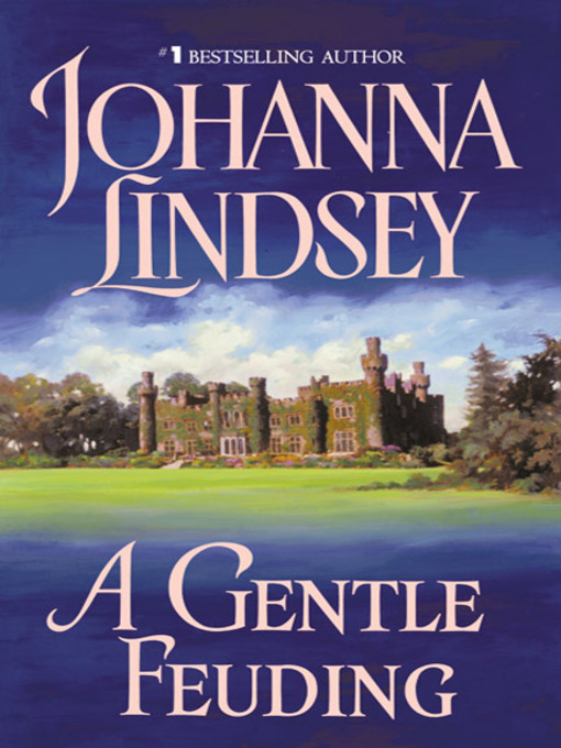 Title details for A Gentle Feuding by Johanna Lindsey - Available